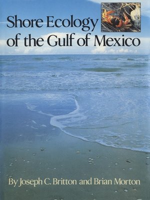 cover image of Shore Ecology of the Gulf of Mexico